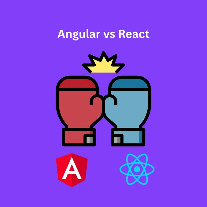 Angular vs React: The Ultimate Comparison Guide — Booleanwork