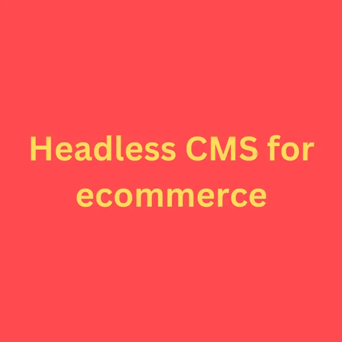 Sanity, Contentful, Strapi, ButterCMS, and Prismic are great options for headless CMS for e-commerce sites.